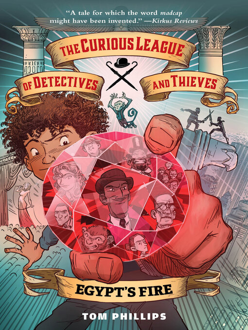 Title details for The Curious League of Detectives and Thieves 1 by Tom Phillips - Available